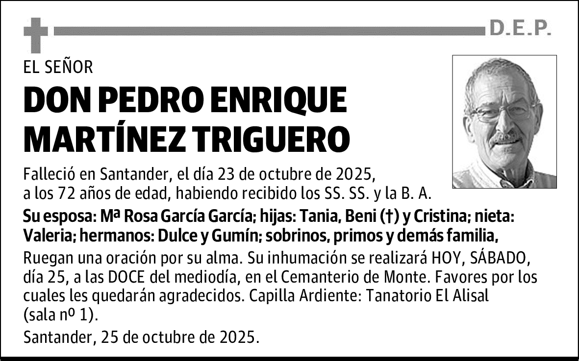 DON PEDRO ENRIQUE MARTÍNEZ TRIGUERO