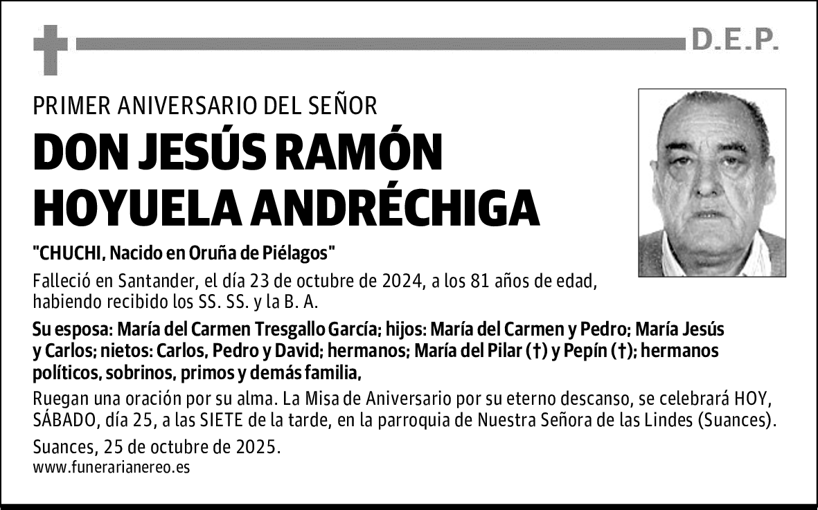 DON JESÚS RAMÓN HOYUELA ANDRÉCHIGA