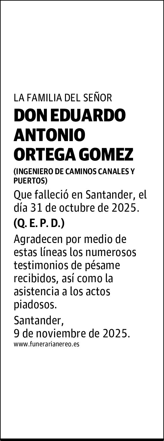 DON EDUARDO ANTONIO ORTEGA GÓMEZ