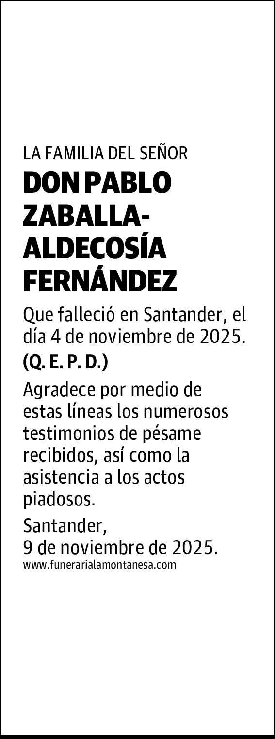 DON PABLO ZABALLA-ALDECOSÍA FERNÁNDEZ