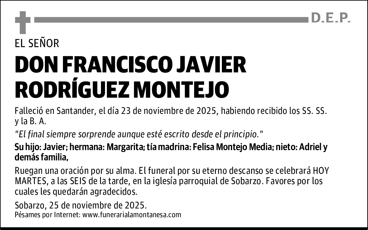 DON FRANCISCO JAVIER RODRÍGUEZ MONTEJO