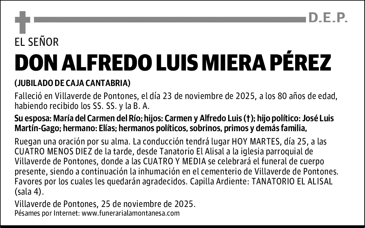 DON ALFREDO LUIS MIERA PÉREZ