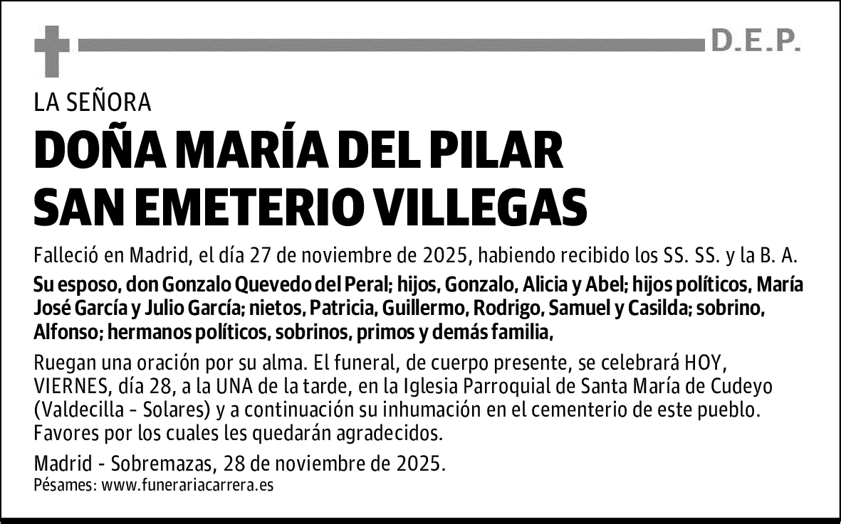 DOÑA MARÍA DEL PILAR SAN EMETERIO VILLEGAS VILLEGAS