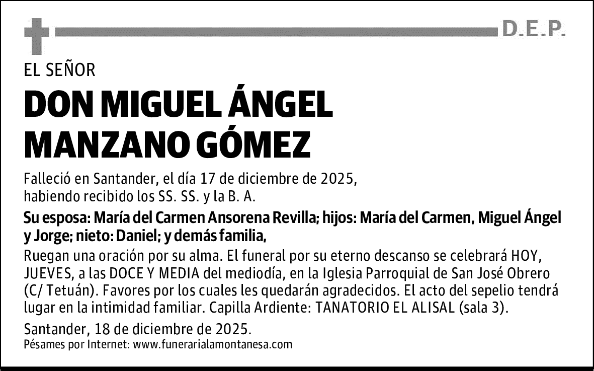 DON MIGUEL ÁNGEL MANZANO GÓMEZ