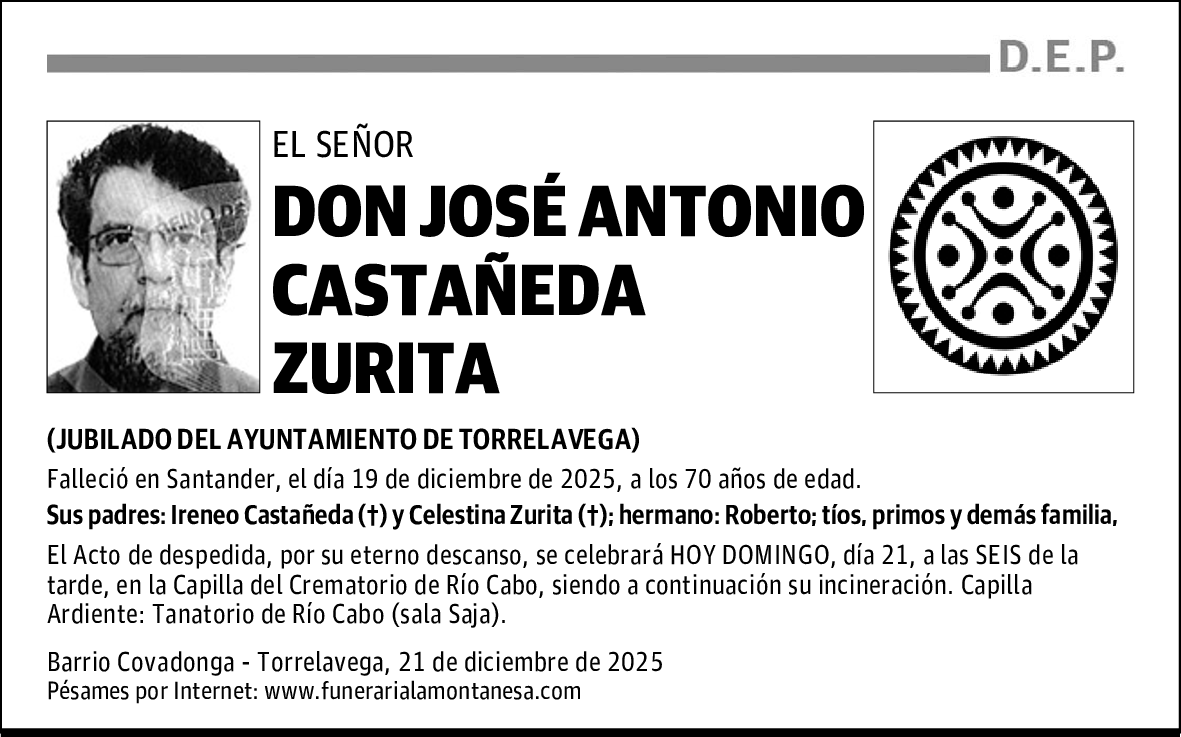 DON JOSÉ ANTONIO CASTAÑEDA ZURITA