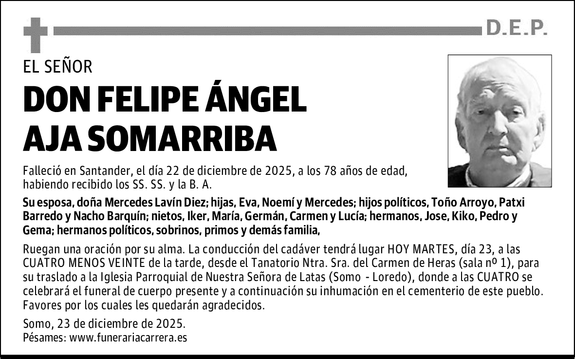 DON FELIPE ÁNGEL AJA SOMARRIBA