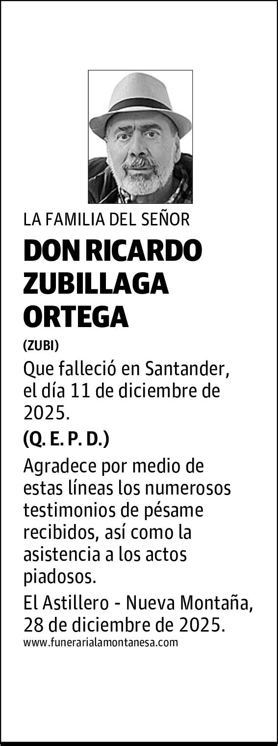 DON RICARDO ZUBILLAGA ORTEGA