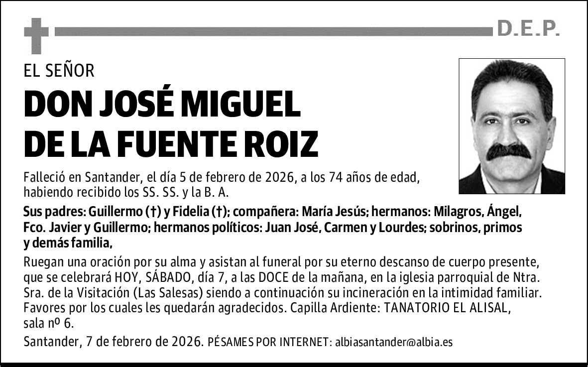 DON JOSÉ MIGUEL DE LA FUENTE ROIZ