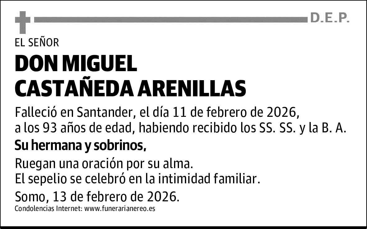 DON MIGUEL CASTAÑEDA ARENILLAS