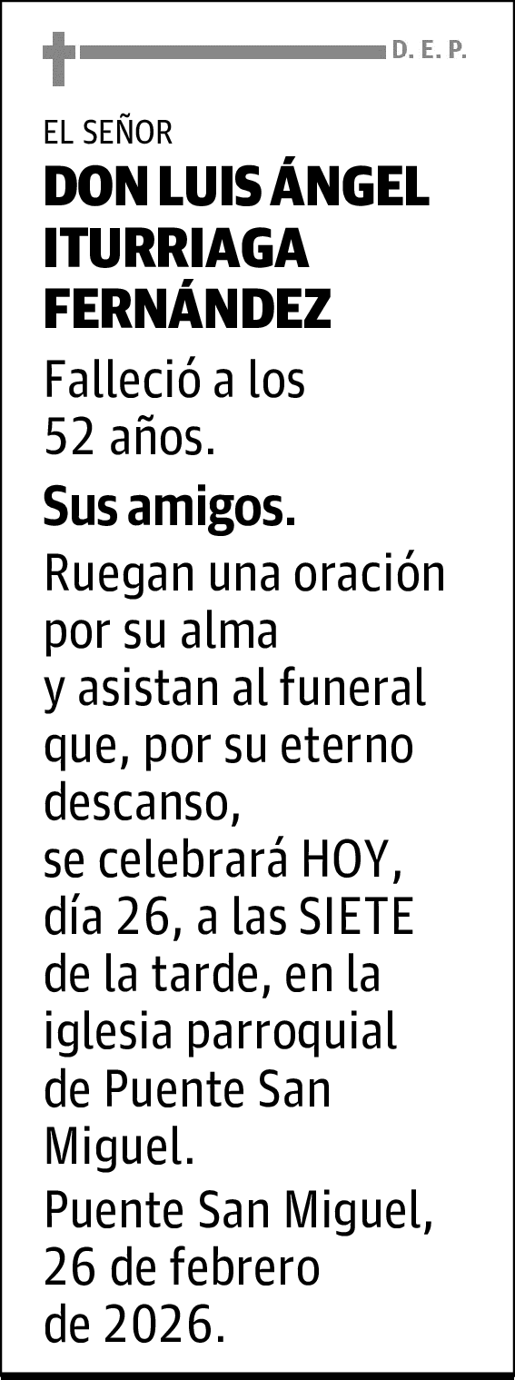 DON LUIS ÁNGEL ITURRIAGA FERNÁNDEZ