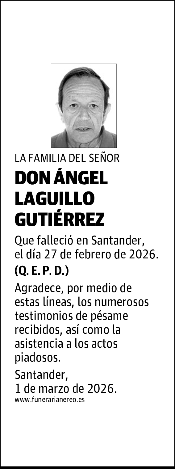 DON ÁNGEL LAGUILLO GUTIÉRREZ