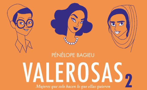 Bagieu retrata quince historias de mujeres en 'Valerosas 2'