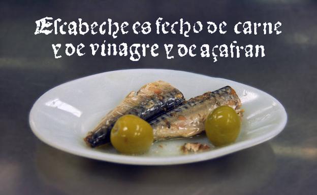 El escabeche, una delicia española desde el siglo XIII