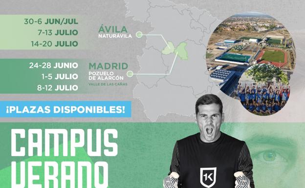 El Campus Iker Casillas, en Madrid y Ávila en junio y julio