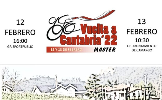 Camargo acoge este fin de semana la Vuelta a Cantabria 2022 Máster