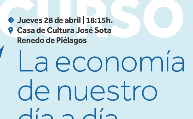 La Unate ofrece en Renedo un curso sobre 'economía de nuestro día'