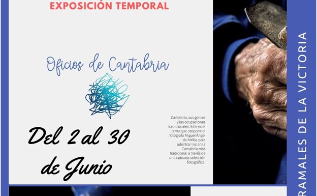 La exposición 'Oficios de Cantabria' se exhibirá en Ramales del 2 al 30 de junio
