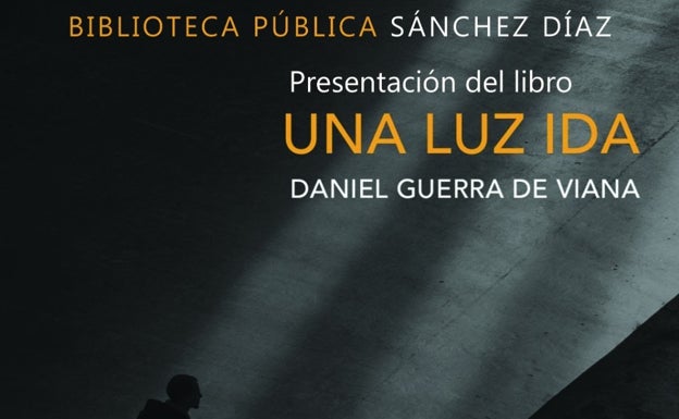 Daniel Guerra de Viana presenta en Reinosa su poemario 'Una luz ida'