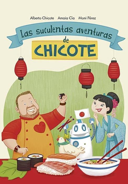 Las suculentas aventuras de Chicote